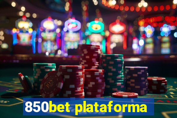 850bet plataforma